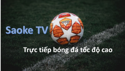 Cập nhật lịch thi đấu tại Saoke TV chi tiết và chính xác nhất